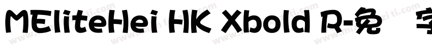 MEliteHei HK Xbold R字体转换